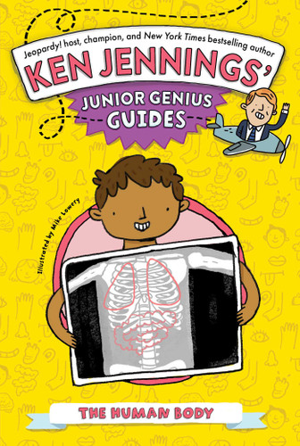 The Human Body by Ken Jennings, Mike Lowery, 9798347111572