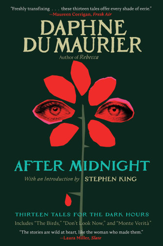 After Midnight (Thirteen Tales for the Dark Hours) by Daphne du Maurier, 9781668204290