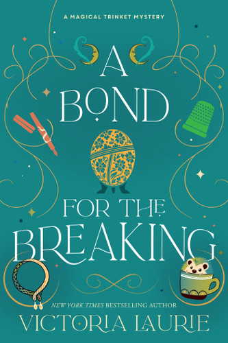 A Bond for the Breaking by Victoria Laurie, 9781496760838