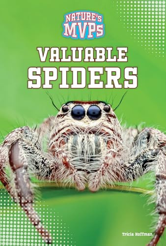 Valuable Spiders by Tricia Hoffman, 9781482479614