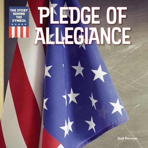 Pledge of Allegiance by Gail Parman, 9781499458145