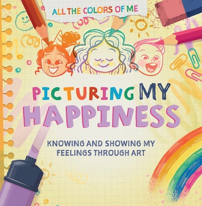 Picturing My Happiness by Anna Shepherd, 9781499458800