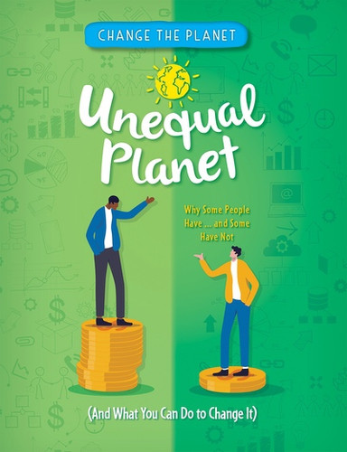 Unequal Planet by Anna Claybourne, 9781499459302
