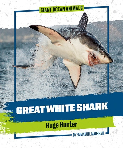 Great White Shark by Emmanuel Marshall, 9781978550667