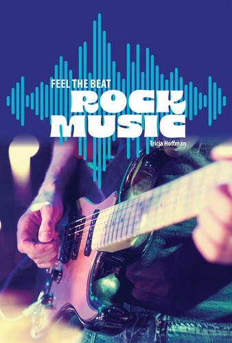 Rock Music by Tricia Hoffman, 9781482480702