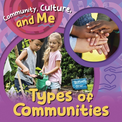 Types of Communities by Gavin Worthy, 9781534569959