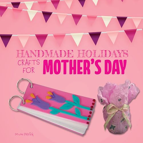Crafts for Mother's Day by Devon Patrick, 9781725398696
