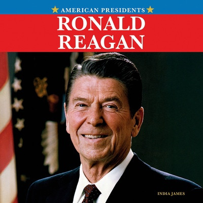 Ronald Reagan by India James, 9781978579934