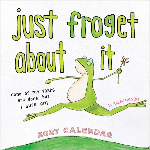 Just Froget About It 2027 Mini Wall Calendar by Sarah Nilson, 9798881614386