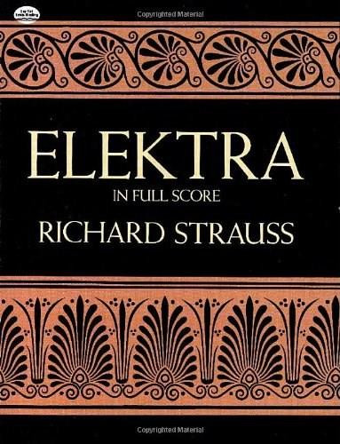 Elektra in Full Score by Richard Strauss, 9780486265384