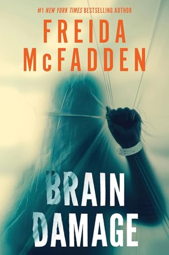 Brain Damage by Freida McFadden, 9781464290817