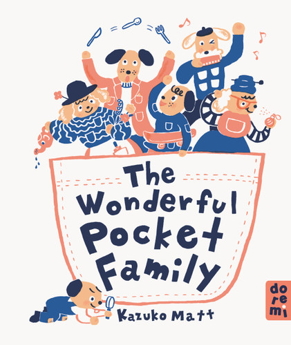 The Wonderful Pocket Family by Kazuko Matt, 9781917933322