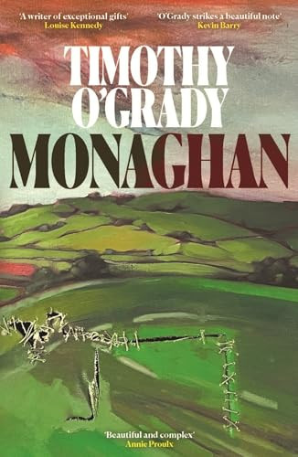 Monaghan by Timothy O'Grady, 9781806770090
