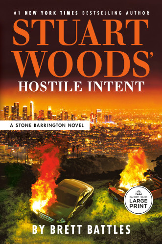 Stuart Woods' Hostile Intent by Brett Battles, 9798217413997