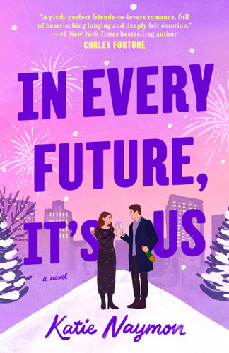 In Every Future, It's Us by Katie Naymon, 9798217189946