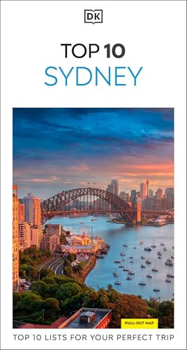DK Top 10 Sydney (Top 10 lists for your perfect trip, plus an all-weather folded map) by DK Travel, 9780241813560