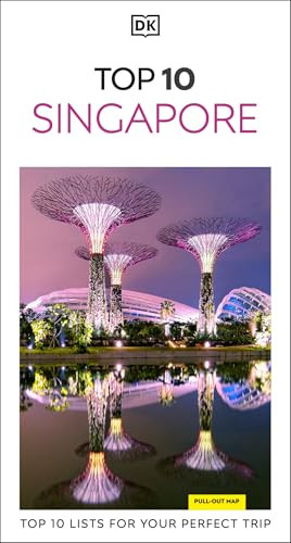 DK Top 10 Singapore (Top 10 lists for your perfect trip, plus an all-weather folded map) by DK Travel, 9780241813553