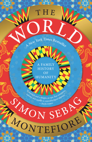 The World (A Family History of Humanity) by Simon Sebag Montefiore, 9780593082744