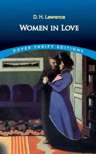Women in Love - 9780486424583 by D. H. Lawrence, 9780486424583