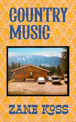 Country Music by Zane Koss, 9781778430633