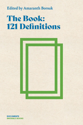 The Book (101 Definitions) by Amaranth Borsuk, 9781778430879