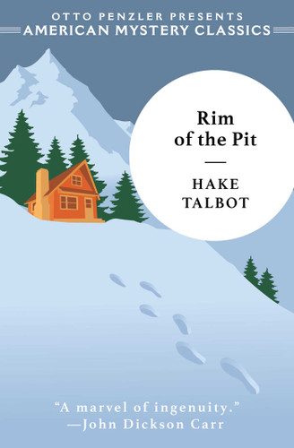 Rim of the Pit by Hake Talbot, Rupert Holmes, 9781613164655
