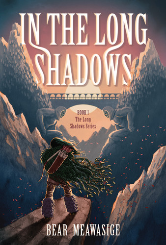In the Long Shadows by Bear Meawasige, 9781772604733