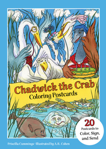 Chadwick the Crab Coloring Postcards (20 Cards to Color, Sign, and Send) by Priscilla Cummings, A. R. Cohen, 9780764371677