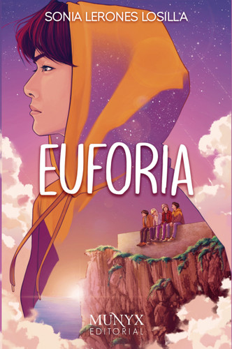 Euforia / Euphoria (Spanish Edition) by Sonia Lerones Losilla, 9788412324785