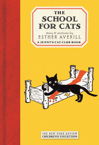 The School for Cats by Esther Averill, Esther Averill, 9781590171738