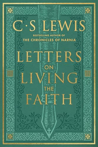 Letters on Living the Faith by C. S. Lewis, 9780063448186