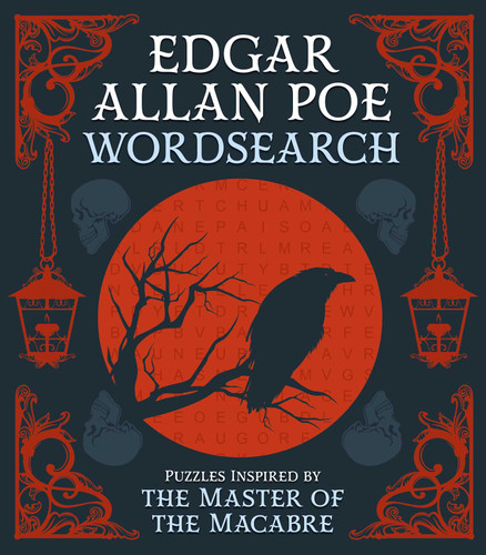 Edgar Allan Poe Wordsearch (Puzzles Inspired by the Master of the Macabre) by Eric Saunders, 9781398871106