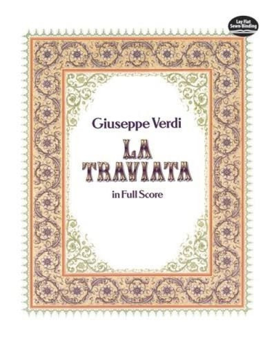 La Traviata in Full Score by Giuseppe Verdi, 9780486263212