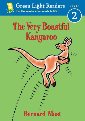 The Very Boastful Kangaroo by Bernard Most, Bernard Most, 9780152048402 The Very Boastful Kangaroo by Bernard Most, Bernard Most, 9780152048402