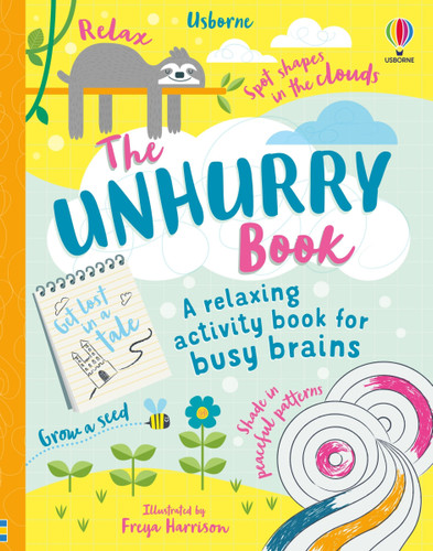 Unhurry Book by Eddie Reynolds, Lara Bryan, Alice James, Freya Harrison, Freya Harrison, 9781835405222