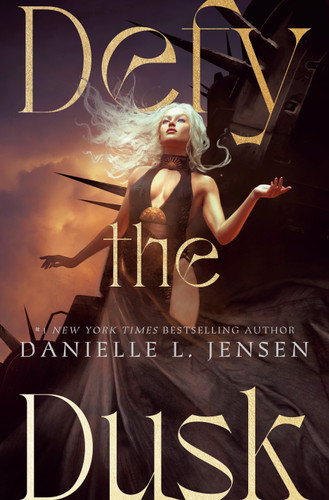 Defy the Dusk (Book One of The Sundering Duet) by Danielle L. Jensen, 9780593975121
