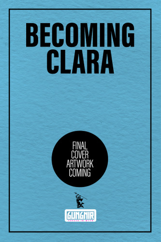 Becoming Clara by Debra Greenfield, 9781962594424