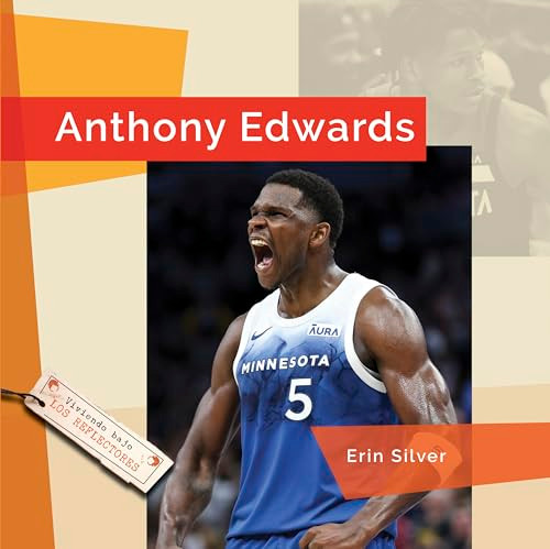 Anthony Edwards (Spanish Edition) by Erin Silver, 9798896802747