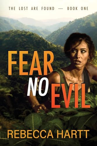 Fear No Evil by Rebecca Hartt, 9781644577325