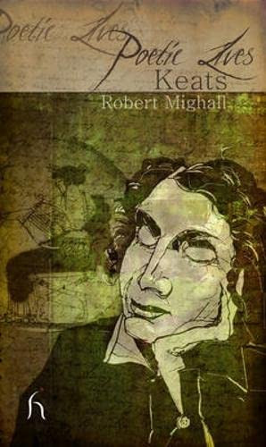 Keats by Robert Mighall, 9781843913023