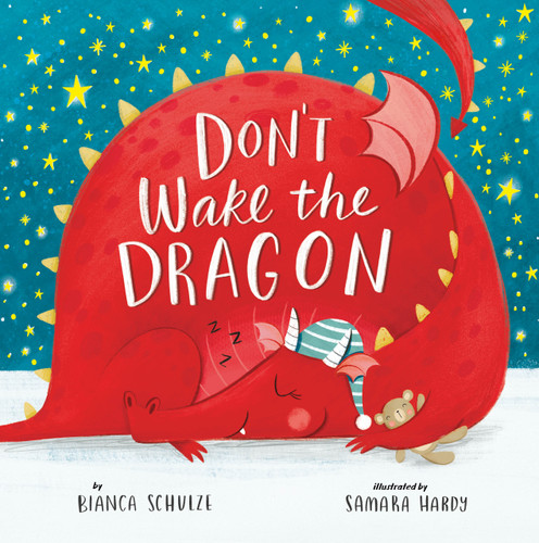 Don't Wake the Dragon by Bianca Schulze, Samara Hardy, Clever Publishing, 9781956560046