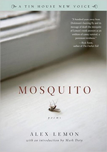 Mosquito (Poems) by Alex Lemon, 9780977312740