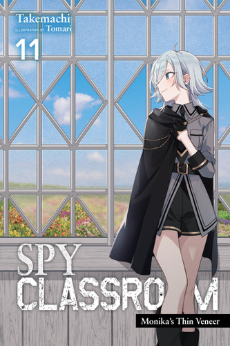 Spy Classroom, Vol. 11 (light novel) (Monika's Thin Veneer) by Takemachi, Tomari, Nathaniel Hiroshi Thrasher, 9798855405248