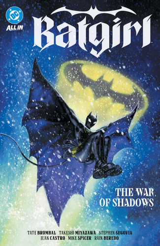Batgirl Vol. 3: The War of Shadows by Tate Brombal, Takeshi Miyazawa, Stephen Segovia, 9781799508960