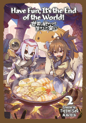 Have Fun, it's the End of the World Vol.2 by Sakyuu Tottori, 9781787749429