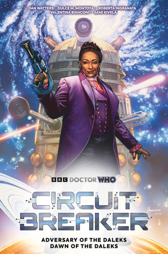 Doctor Who: Circuit Breaker by Dan Watters, Dulce Montoya, Roberta Ingranata, Sami Kivela, 9781806183739