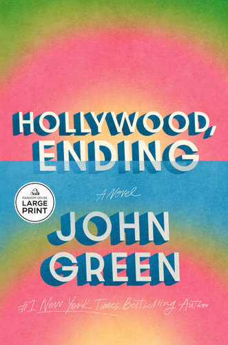 Hollywood, Ending by John Green, 9798217422227