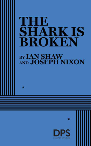 The Shark Is Broken by Joseph Nixon,  Ian Shaw, 9780822244103