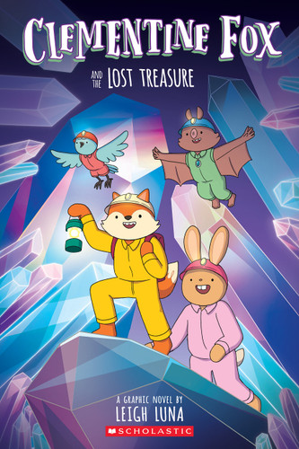 Clementine Fox and the Lost Treasure: A Graphic Novel (Clementine Fox #2) by Leigh Luna, Leigh Luna, 9781338356267