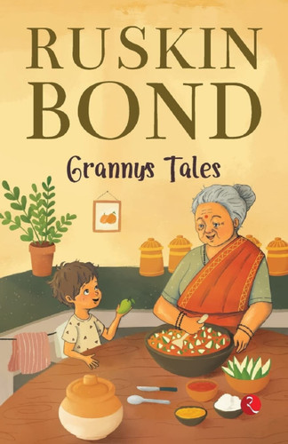 GRANNY'S TALES by Ruskin Bond, 9789355207654